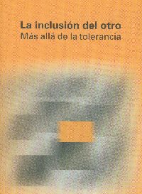 'La inclusin del otro. Mas all de la tolerancia', nuevo libro del Servicio de Publicaciones